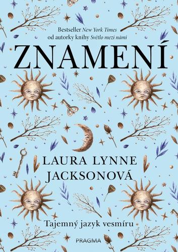 Obrázok Znamení: Tajemný jazyk vesmíru