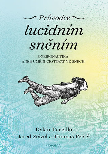 Obrázok Průvodce lucidním sněním - Oneironautika