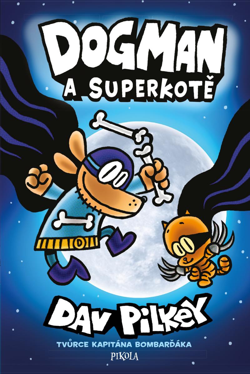 Obrázok Dogman: Dogman a Superkotě