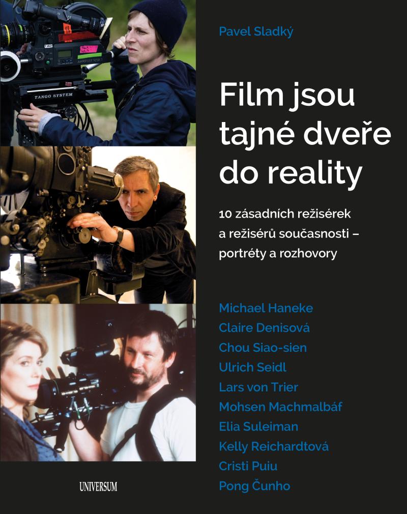 Obrázok Film jsou tajné dveře do reality - 10 zásadních režisérek a režisérů současnosti – portréty a rozhovory