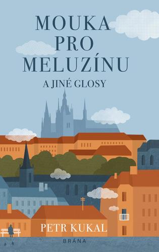Obrázok Mouka pro meluzínu a jiné glosy