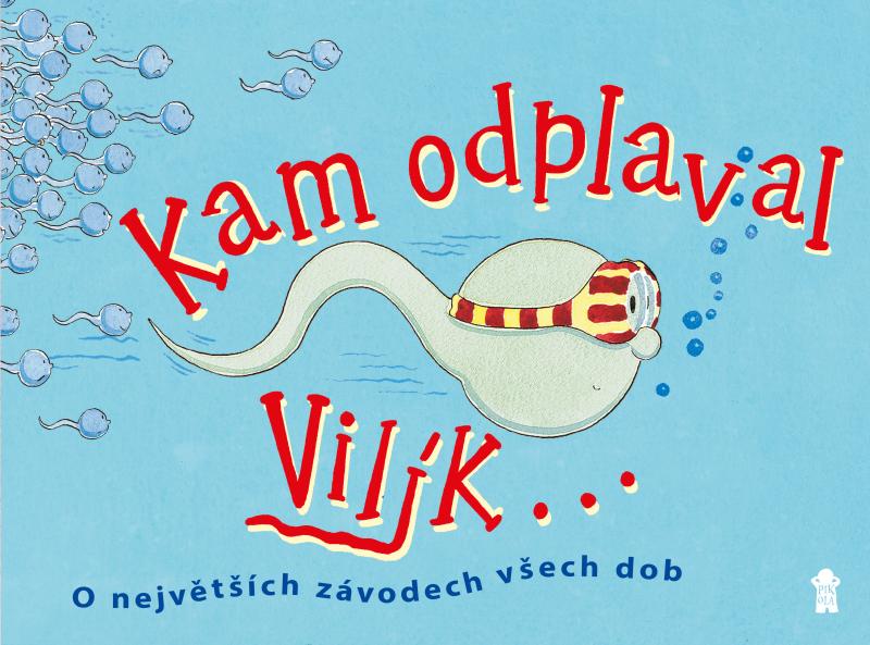 Obrázok Kam odplaval Vilík...