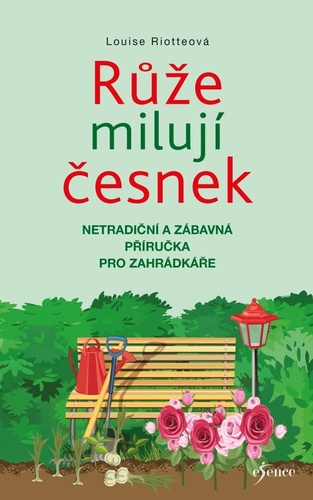 Obrázok Růže milují česnek