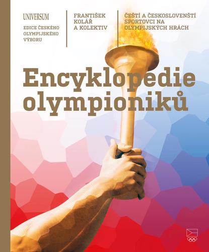 Obrázok Encyklopedie olympioniků: Čeští a českoslovenští sportovci na olympijských hrách