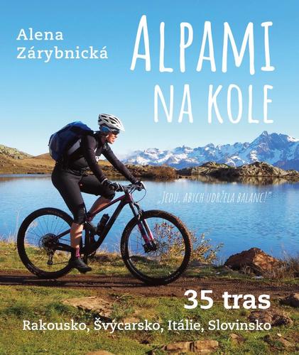 Obrázok Alpami na kole - 35 tras – Rakousko, Švýcarsko, Itálie, Slovinsko