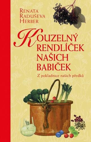 Obrázok Kouzelný rendlíček našich babiček - Z pokladnice našich předků