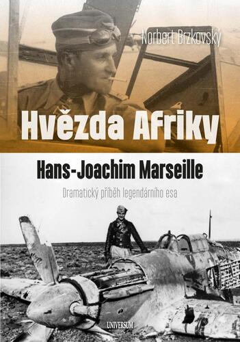 Obrázok Hvězda Afriky. Hans-Joachim Marseille – dramatický příběh legendárního esa