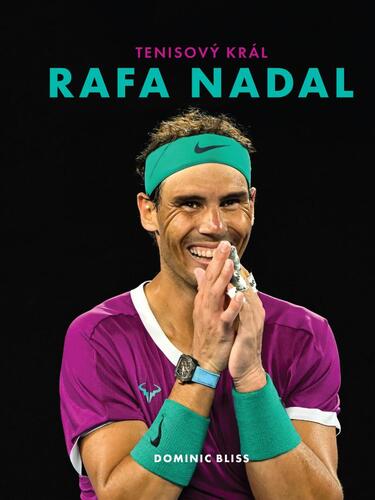 Obrázok Rafa Nadal – Tenisový král