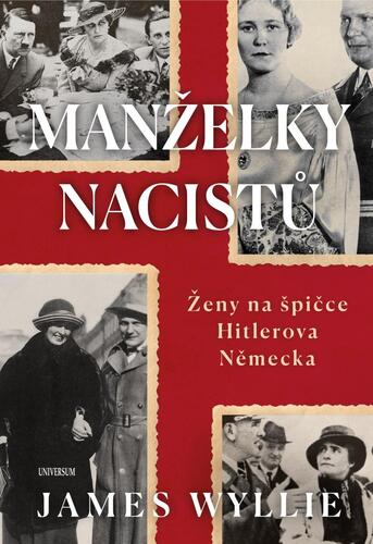 Obrázok Manželky nacistů - Ženy na špičce Hitlerova Německa