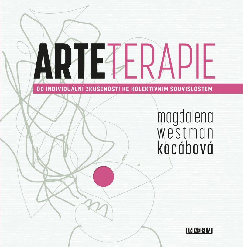 Obrázok Arteterapie - Od individuální zkušenosti ke kolektivním souvislostem