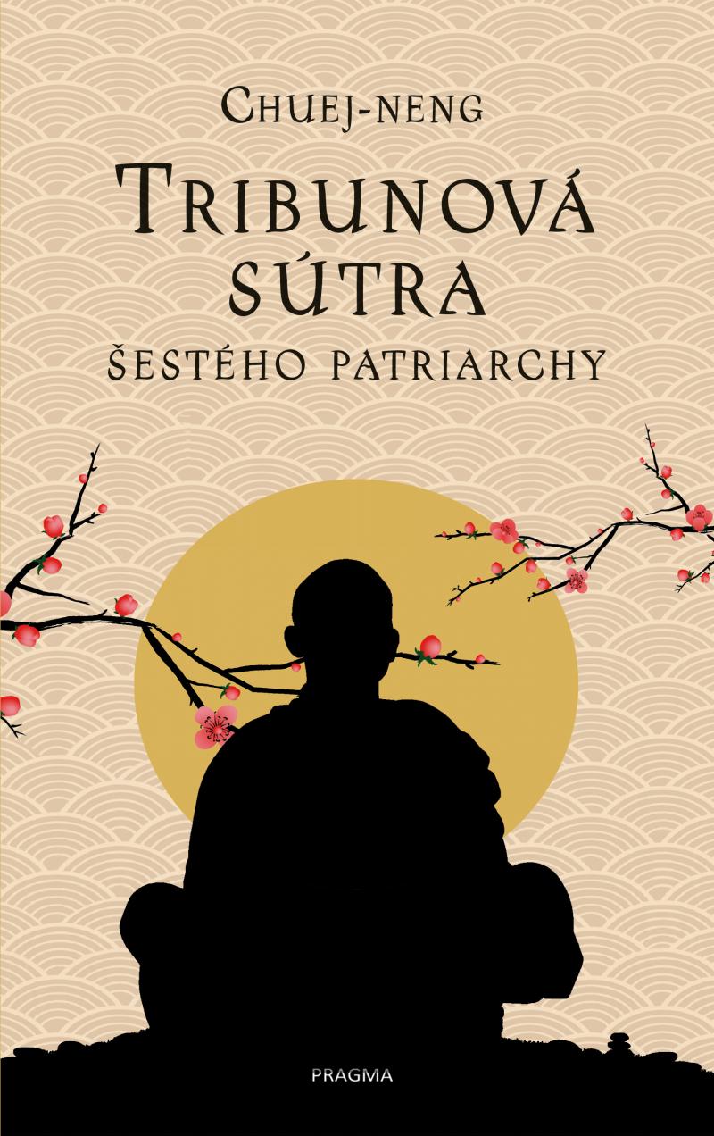 Obrázok Tribunová sútra Šestého patriarchy