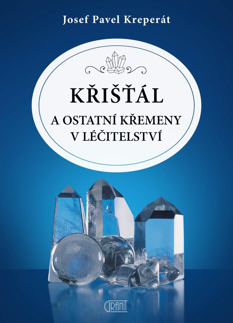 Obrázok Křišťál a jiné křemeny v léčitelství