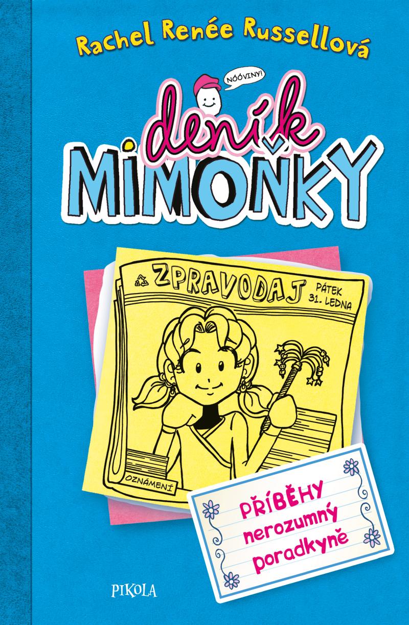 Obrázok DENÍK MIMOŇKY 5: Příběhy nerozumný poradkyně