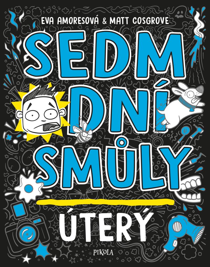 Obrázok Sedm dní smůly: Úterý