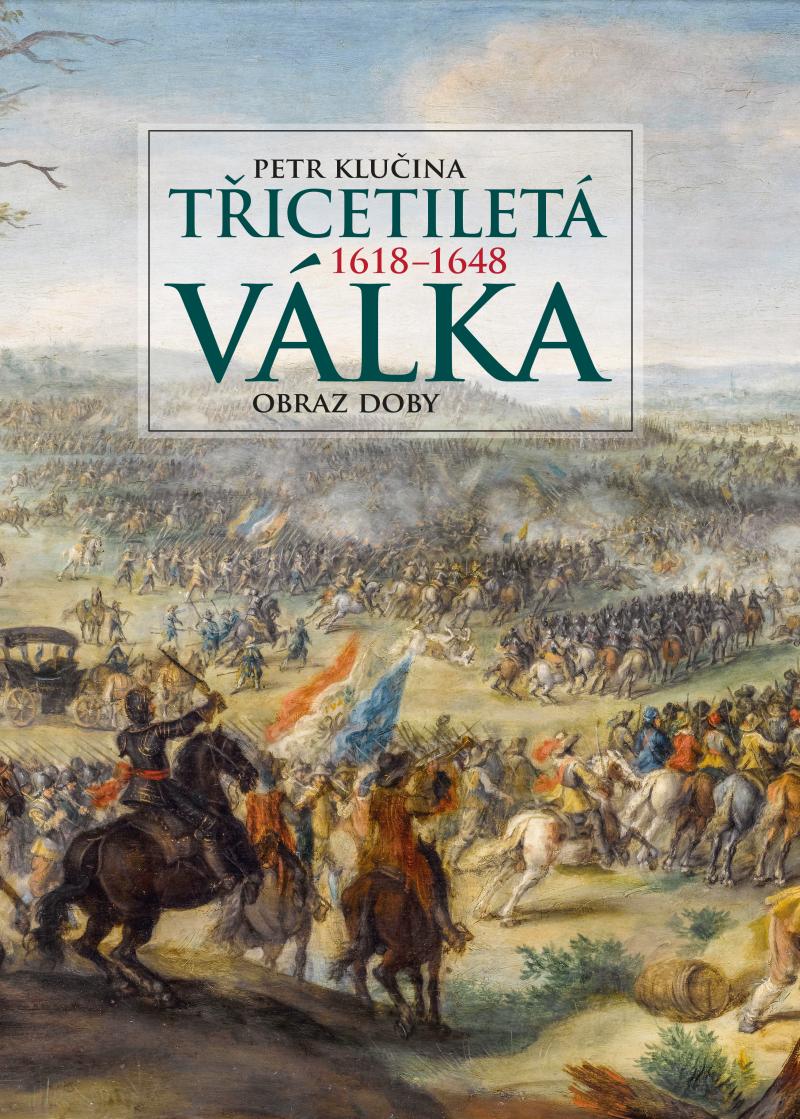 Obrázok Třicetiletá válka – obraz doby