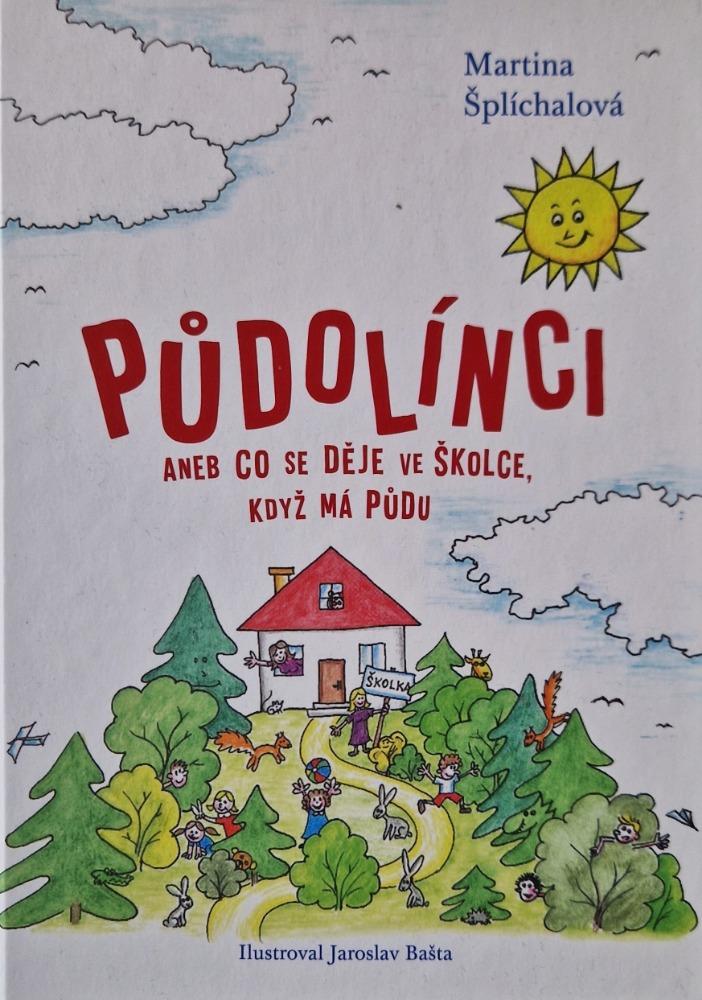 Obrázok Půdolínci aneb Co se děje ve školce, když má půdu