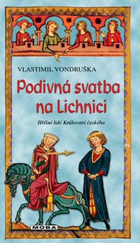 Obrázok Podivná svatba na Lichnici