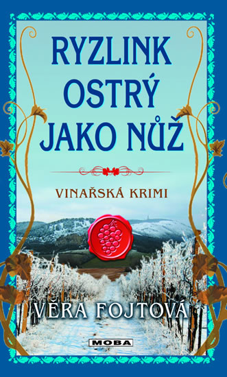 Obrázok Ryzlink ostrý jako nůž - Vinařská krimi