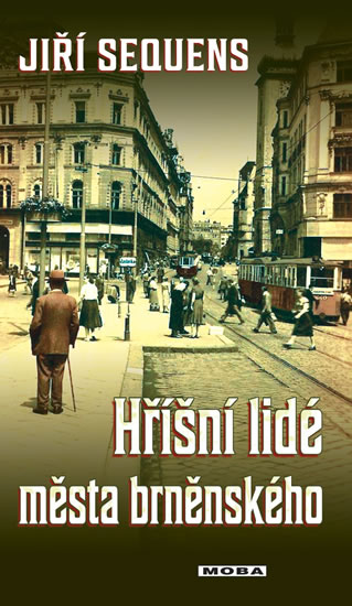 Obrázok Hříšní lidé města brněnského