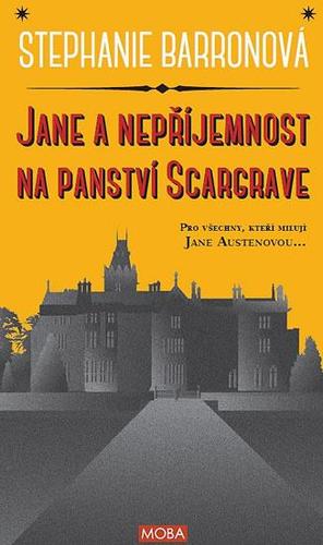 Obrázok Jane a nepříjemnost na panství Scargrave