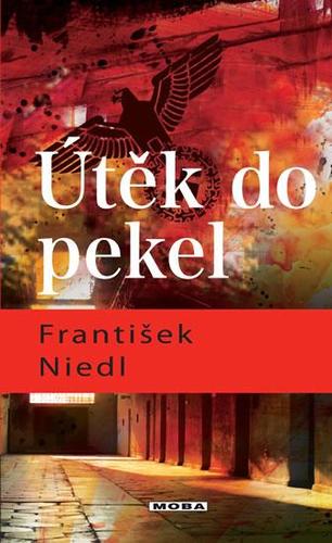 Obrázok Útěk do pekel - 2.vydání