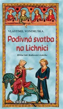 Obrázok Podivná svatba na Lichnici - 2.vydání