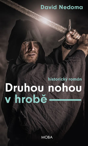 Obrázok Druhou nohou v hrobě