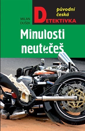 Obrázok Minulosti neutečeš