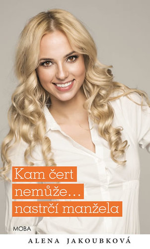 Obrázok Kam čert nemůže… nastrčí manžela