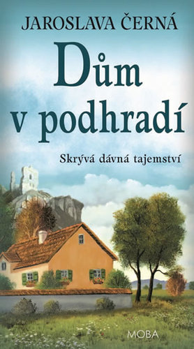 Obrázok Dům v podhradí