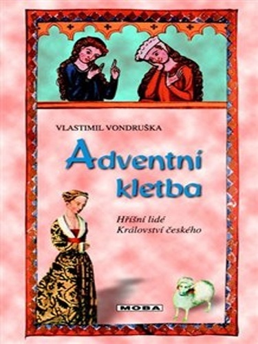 Obrázok Adventní kletba - Hříšní lidé Království českého
