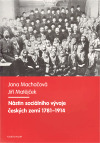 Obrázok Nástin sociálního vývoje českých zemí 1781-1914