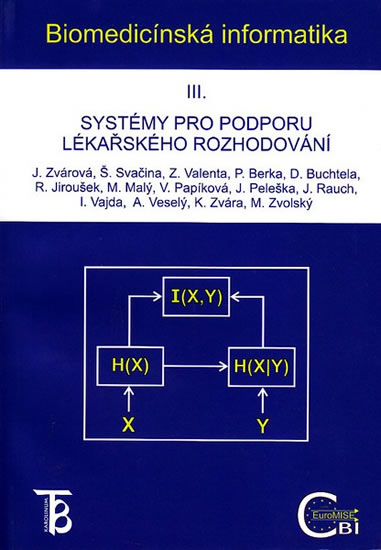 Obrázok Biomedicínská informatika III.- Systémy pro podporu lékařského rozhodování