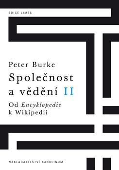 Obrázok Společnost a vědění II. - Od Encyklopedie k Wikipedii