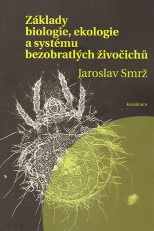 Obrázok Základy biologie, ekologie a systému bezobratlých živočichů