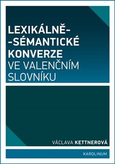 Obrázok Lexikálně-sémantické konverze ve valenčním slovníku