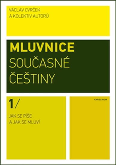 Obrázok Mluvnice současné češtiny I - Jak se píš