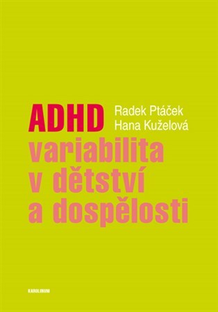 Obrázok ADHD - variabilita v dětství a dospělost