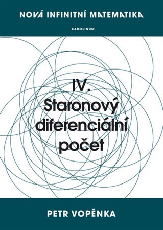 Obrázok Nová infinitní matematika: IV. Staronový diferenciální počet