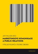 Obrázok Marketingová komunikace a public relations - Výklad pojmů a teorie oboru