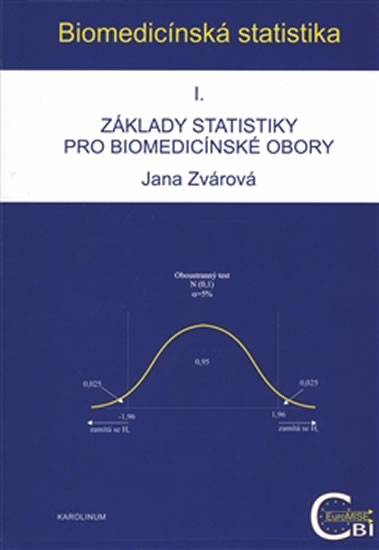 Obrázok Biomedicínská statistika I. - Základy statistiky pro biomedicínské obory