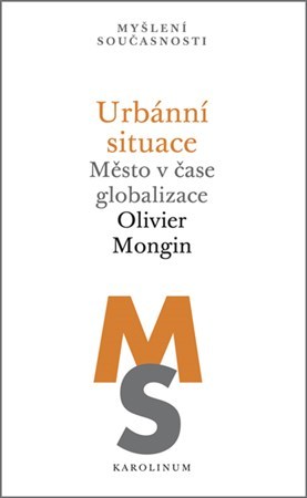 Obrázok Urbánní situace - Město v čase globalizace