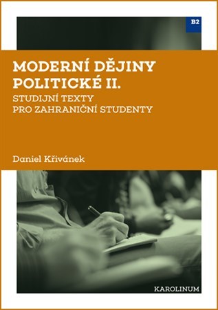 Obrázok Moderní dějiny politické II: Sudijní texty pro zahraniční studenty