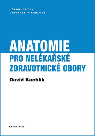 Obrázok Anatomie pro nelékařské zdravotnické obory