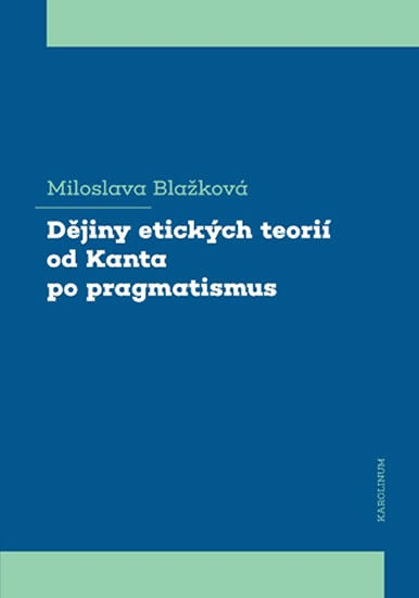 Obrázok Dějiny etických teorií od Kanta po pragmatismus