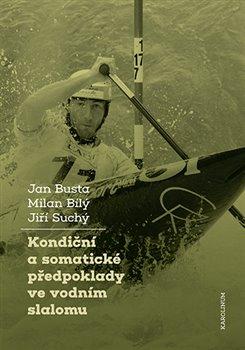 Obrázok Kondiční a somatické předpoklady ve vodním slalomu