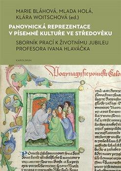 Obrázok Panovnická reprezentace v písemné kultuře ve středověku