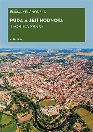 Obrázok Půda a její hodnota - Teorie a praxe