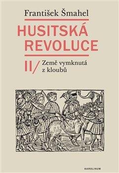 Obrázok Husitská revoluce II - Země vymknutá z kloubů