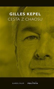 Obrázok Cesta z chaosu Krize ve Středomoří a na Blízkém východě